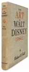 Walt Disney Signed Copy of His Pioneering Animation Study, ''The Art of Walt Disney'' -- With Phil Sears COA